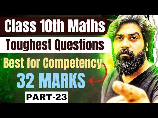 Competency Based Questions Maths Class 10 : Toughest Questions Revealed| By Gagan Makkar Sir