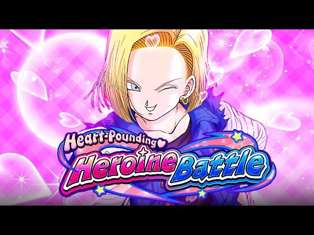 18 GOT HANDS! HEROINE BATTLE STAGE 6: VS ANDROID 18! (Dokkan Battle)