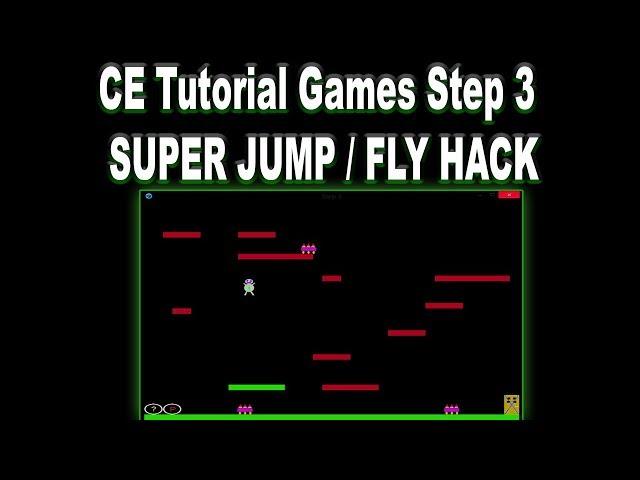 CE Tutorial Games 6.8.1 Step 3: MAKING A FLY HK / SUPER JUMP