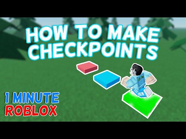 Obby Checkpoints with saving scripts in Roblox Studio | 1 Minute Roblox