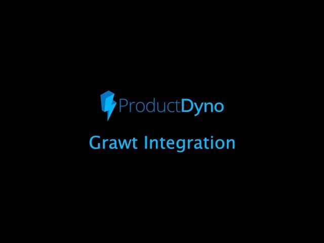 ProductDyno - Grawt Integration