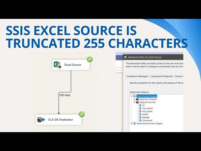 163 SSIS excel source is truncated 255 characters