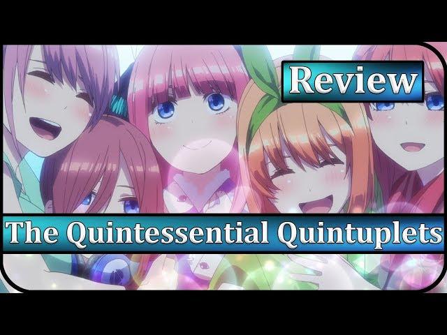 The Quintessential Quintuplets Anime Review | A Worthwhile Harem Anime