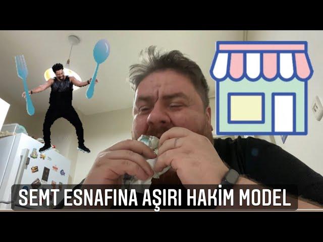 Semt esnafına aşırı hakim model.