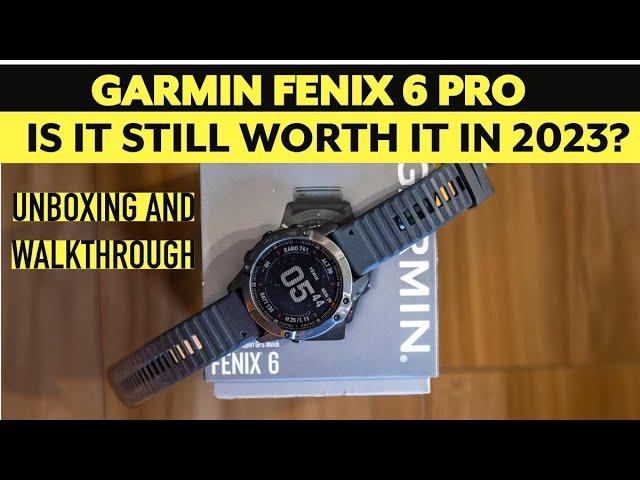 Garmin Fenix 6 Pro - IS IT STILL WORTH BUYING IN 2024? | Unboxing and general walkthrough