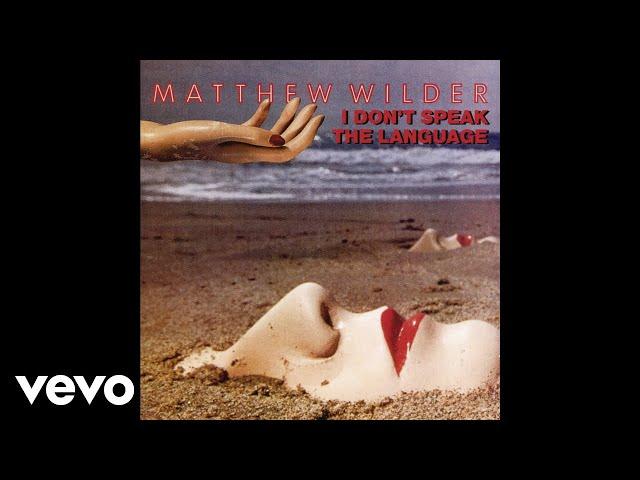 Matthew Wilder - Break My Stride (Audio)