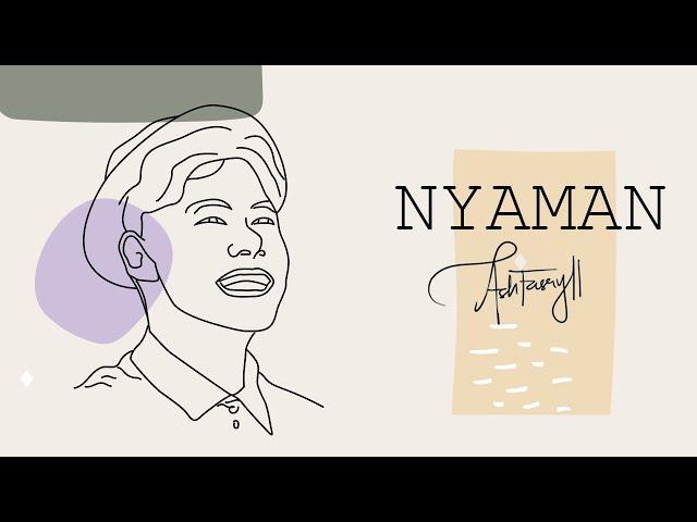 Nyaman - Ash Fasryll | Official Lyrics Video