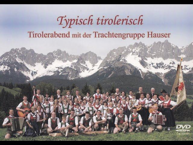 Tirol, Tirol,  Medley .