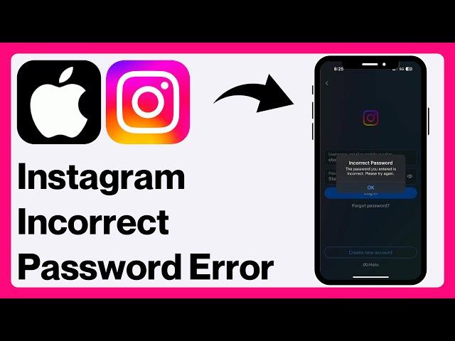 How To FIX Instagram Incorrect Password Problem on iPhone