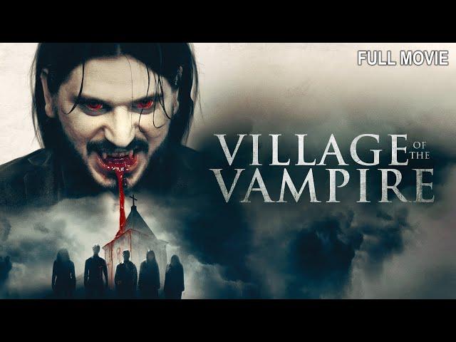 Village of the Vampire | Full Horror Movie