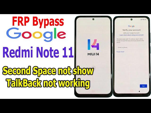 FRP Bypass Google account lock Redmi Note 11 MIUI 14, android 13, not show Second Space