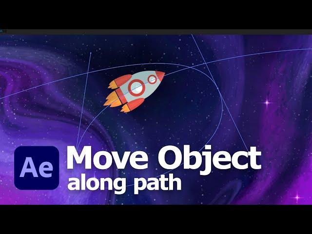 How to make object move along path in After Effects