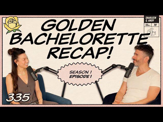 Golden Bachelorette Premiere Recap: The Arc Of Joan Begins - Ep 335 - Dear Shandy