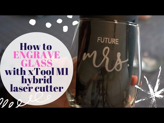 How to Engrave on Wine Glass with xTool M1 Laser (SHOWS HOW TO SET UP OF ROTARY TOOL)