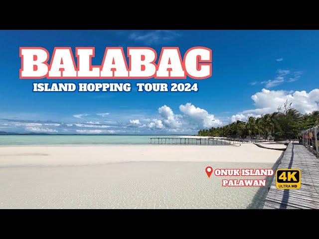 BALABAC ISLAND HOPPING TOUR 2024 || BREATHTAKING SECLUDED ISLANDS || PALAWAN, PHILIPPINES (4K).