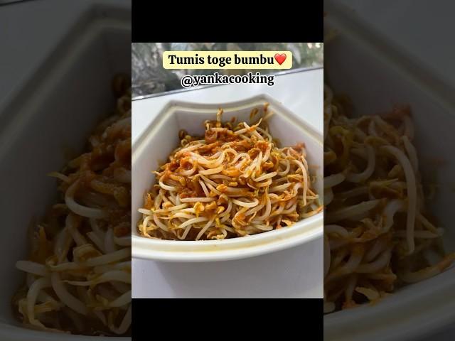 Tumis toge sunti️