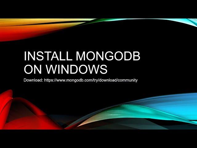 Install MongoDB Community Edition on Windows