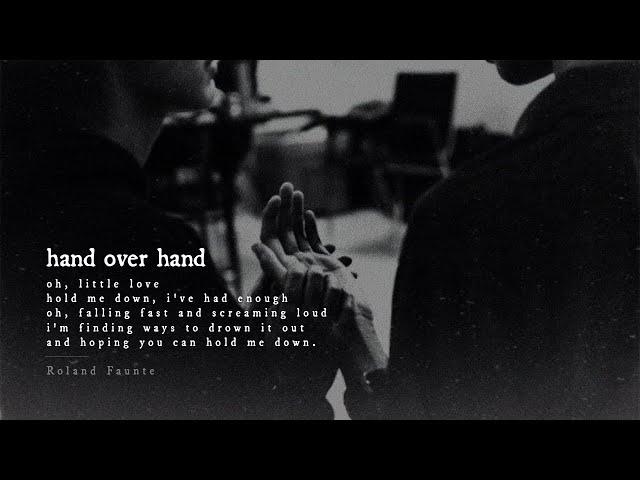 Lyrics + Vietsub || Hand Over Hand / Roland Faunte