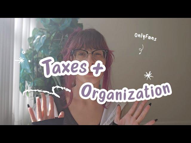 OnlyFans - Taxes and Organization