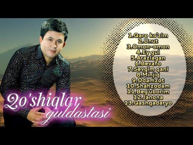 SHUHRAT DILLAYEV QO'SHIQLAR GULDASTASI | ШУХРАТ ДИЛЛАЕВ КУШИКЛАР ГУЛДАСТАСИ (Musiqiy Albom 2023)