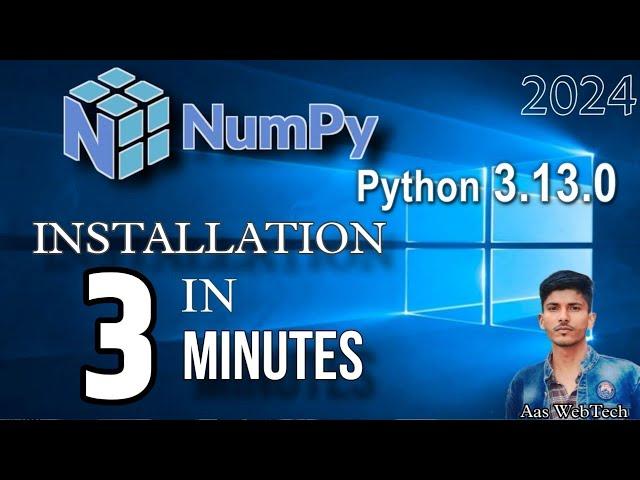 How to Download and Install NumPy for Python 3.13.0 Programming on Windows 10/11 [2024] | in English