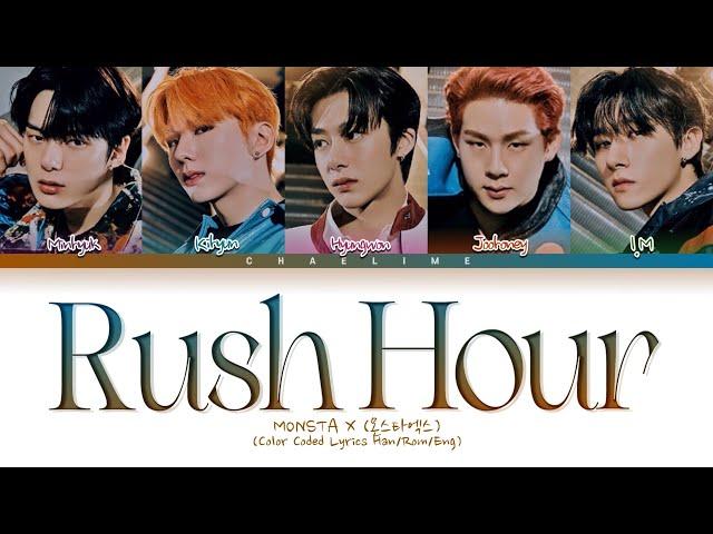 MONSTA X (몬스타엑스) Rush Hour Lyrics