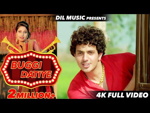 BUGGI DATIYE | बुग्गी डाटिये  | Diler Kharkiya, Shivani Raghav| New Haryanvi Song 2019