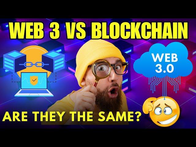 Web3 vs Blockchain | What’s the Difference? (Simplified Explanation)