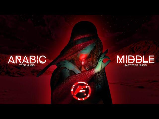 Arabic Trap Mix 2022 [Middle East Trap]