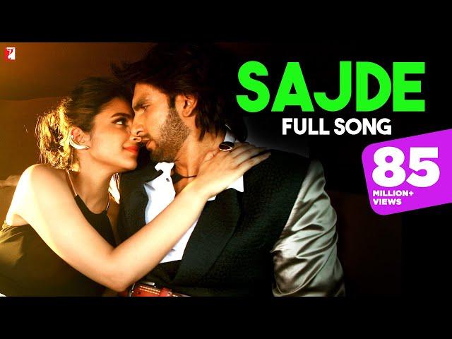 Sajde | Full Song | Kill Dil | Ranveer, Parineeti, Arijit Singh, Nihira | Shankar-Ehsaan-Loy, Gulzar