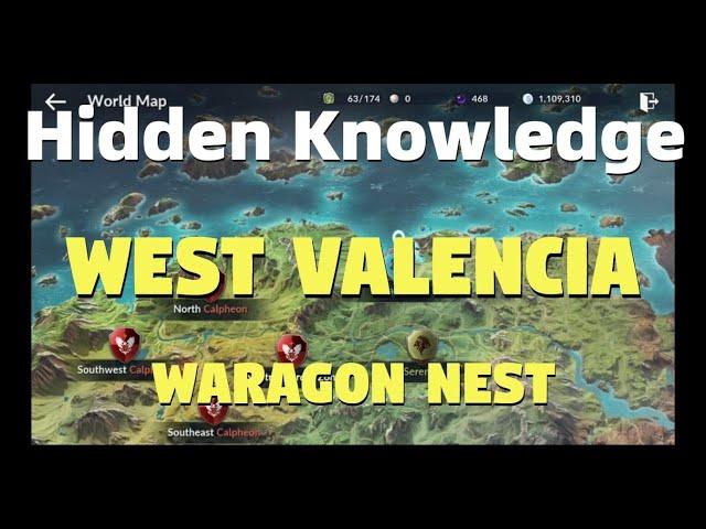 Hidden Knowledge West Valencia: Waragon Nest - Black Desert Mobile