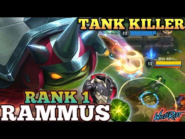 RAMMUS ANNOYING TANK KILLER BUILD! AGGRESSIVE MVP PLAY - TOP 1 GLOBAL RAMMUS BY Sợ Thì GG- WILD RIFT