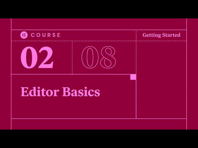 [02] Elementor Editor Basics