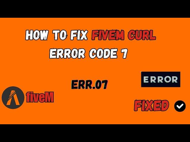 How To Fix FiveM CURL Error Code 7 Failed Handshake to Server Couldn’t Connect to Server Port 30120