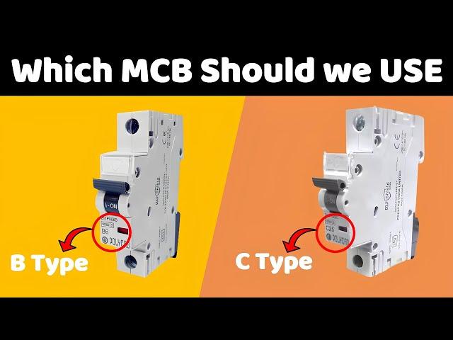 B-Type vs C-Type MCB for your home | Choosing the right MCB @TheElectricalGuy