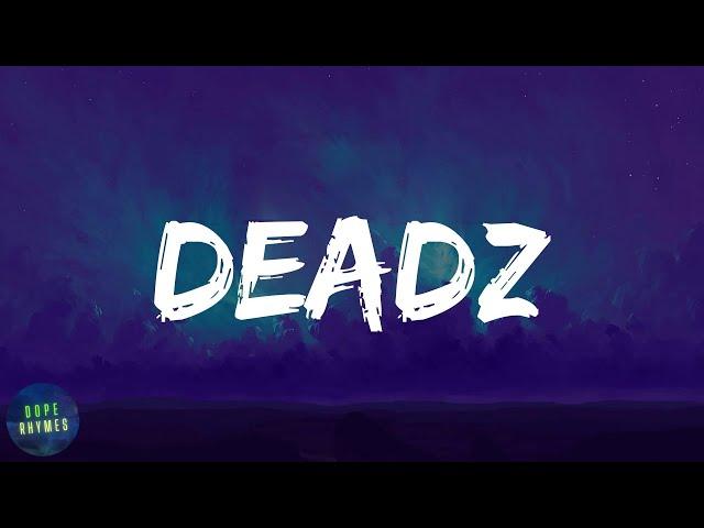 Migos - Deadz (feat. 2 Chainz) (lyrics)