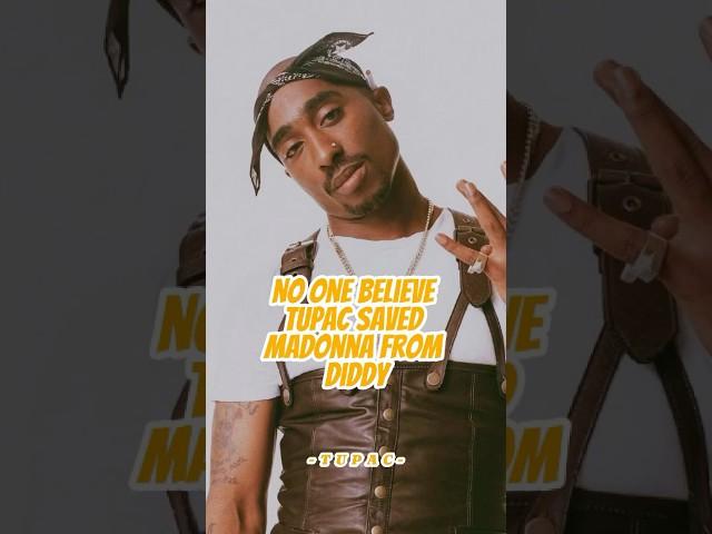 No One Believe Tupac saved Madonna from Diddy! #celebrity #rap #tupac