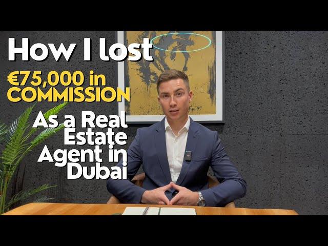 May Review - How I Lost €75k in Commission as a Real Estate Agent in Dubai