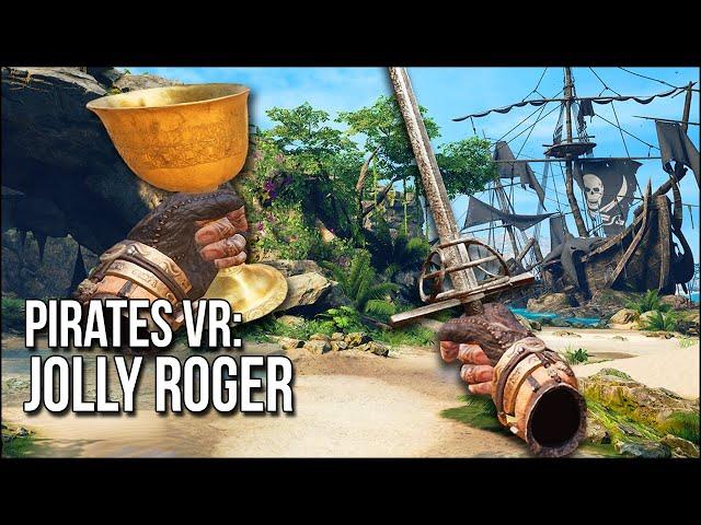 Pirates VR: Jolly Roger | Raise The Black Flag And Search For The Treasure!