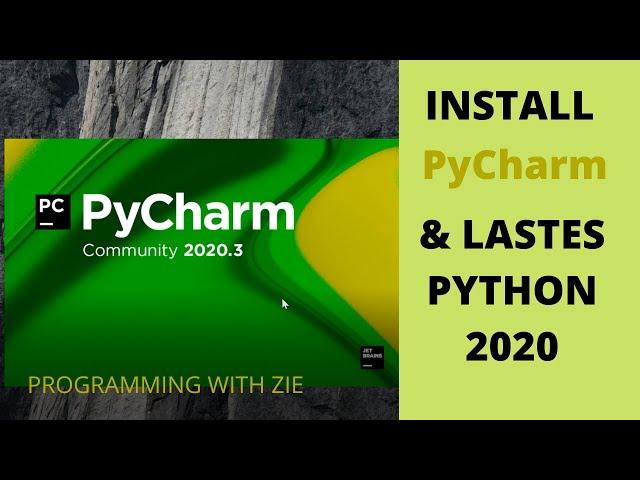 How to Install Pycharm IDE & Latest Python in Windows 10 (2020)