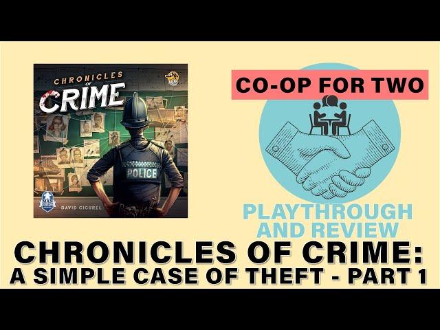 Chronicles of Crime - Community Fan Scenario: A Simple Case of Theft - Part 1 (4k)