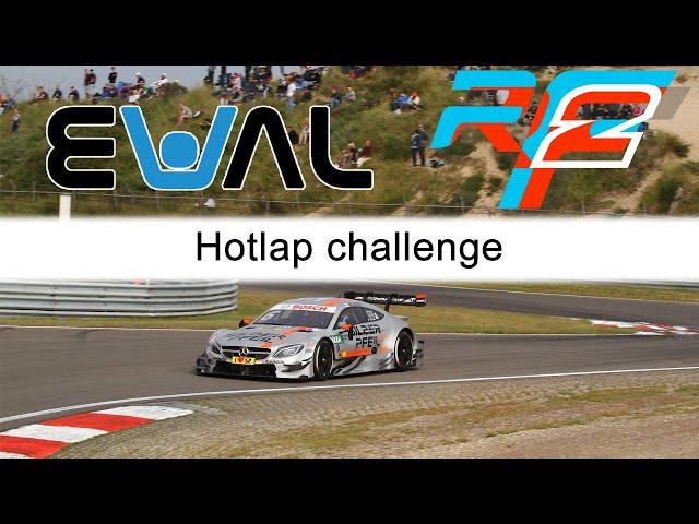 EVAL Hotlap challenge / DTM / Zandvoort / rFactor 2