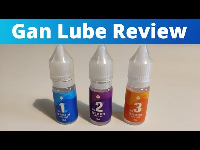 A review of the new Gan Lubes