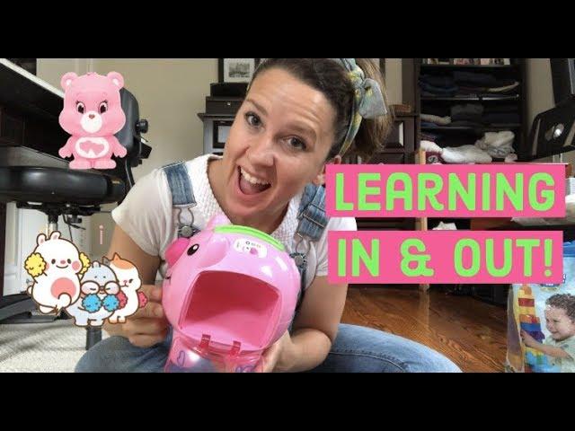 Teaching Toddlers In and Out Through Play & Song -Toddler toys for learning! Toddler Toy Videos