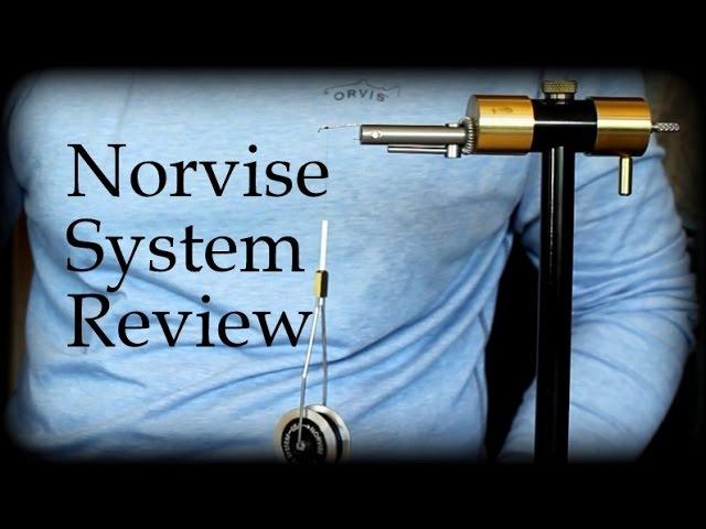 Fly Tying: Norvise System Review