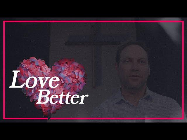 Love Better (Week 1) | Head Pastor Kirk Evans | Indianola Church of Christ | 1/10/21