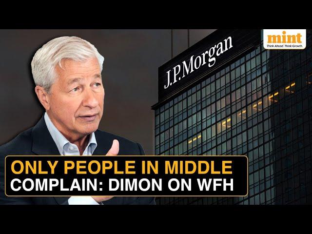 Jamie Dimon Vs JPMorgan Staff: CEO Doubles Down On Work-From-Office | ‘Remote Work Doesn’t Work’