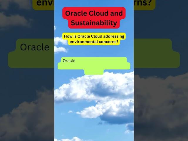 How is Oracle Cloud addressing environmental concerns?