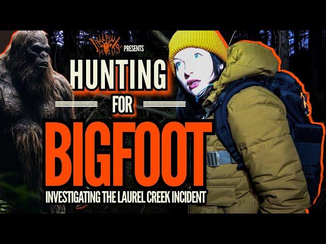 Hunting for Bigfoot - Investigating a Recent Sasquatch Sighting - Documentary