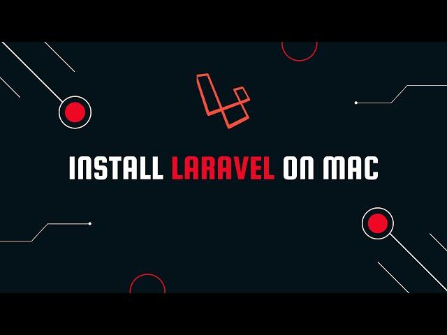 How to install laravel on mac